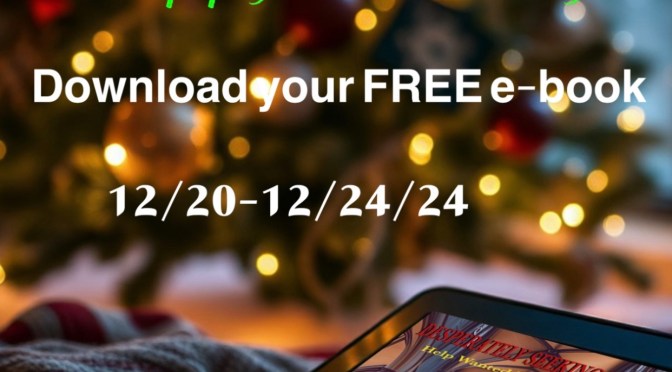 Happy Holidays, please enjoy a Free e-book